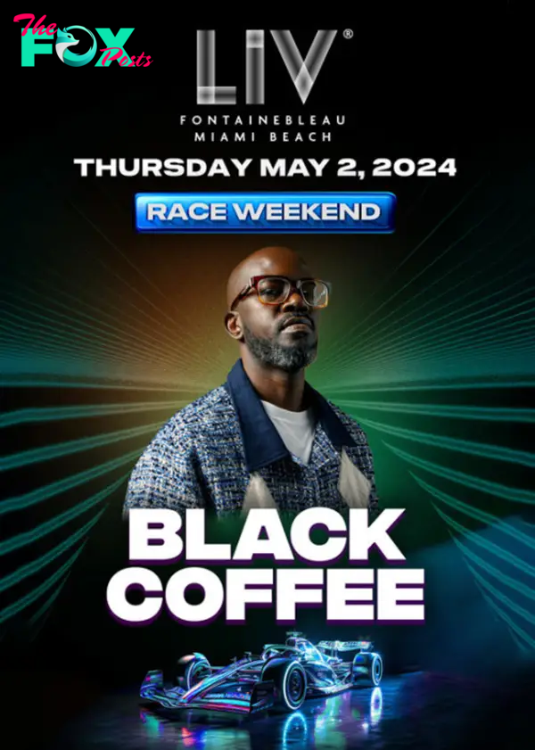 A promo for Black Coffee at LIV.