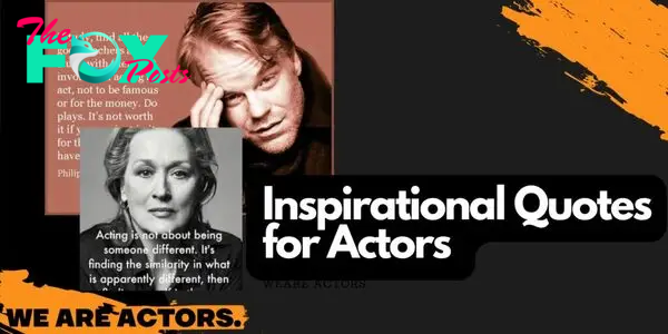 inspirational quotes for actors