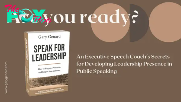 Speak For Leadership: An Executive Speech Coach's Secrets For Developing Leadership Presence, by Dr. Gary Genard.