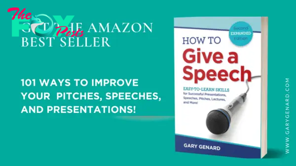 How To Give A Speech: 101 Easy-to-Learn Skills For Successful Presentations, Speeches, Pitches, Lectures, and More, by Dr. Gary Genard