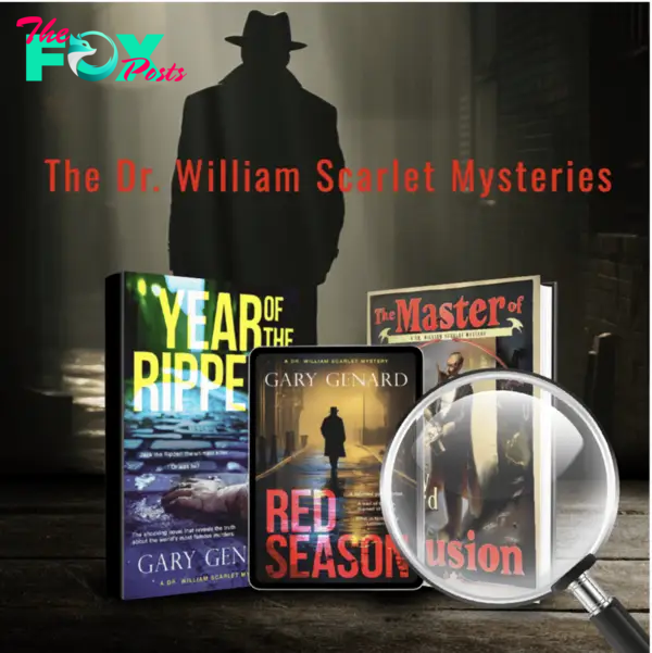 The Dr. William Scarlet Mystery Series, by Gary Genard.