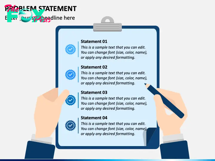 The Problem Statement Slide