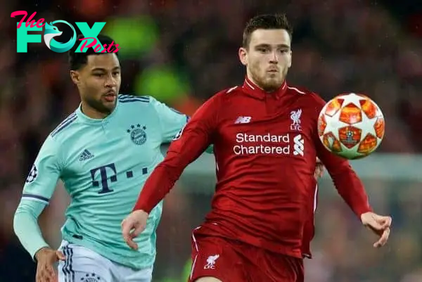 LIVERPOOL, ENGLAND - Tuesday, February 19, 2019: Liverpool's Andy Robertson (R) gets away from FC Bayern Munich's Serge Gnabry during the UEFA Champions League Round of 16 1st Leg match between Liverpool FC and FC Bayern M¸nchen at Anfield. (Pic by David Rawcliffe/Propaganda)