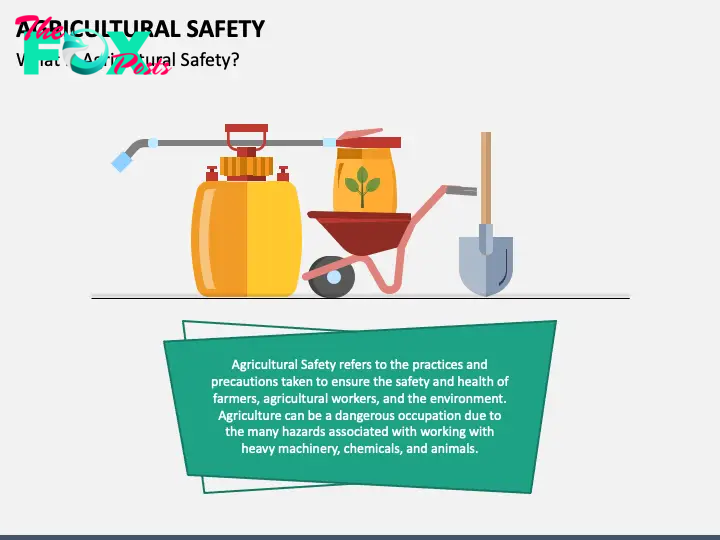 Agricultural Safety slide