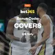 bet365 Bonus Code COVERS: Claim $150 or a $1K Second Chance for the NBA In-Season Tournament