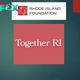 Rhode Island Foundation invites Rhode Islanders to bring their ideas to the table at 1 of 6 event