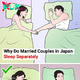 Why Do Married Couples in Japan Sleep Separately