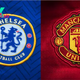 Chelsea vs Man Utd: Preview, predictions and lineups