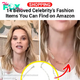 14 Beloved Celebrity’s Fashion Items That You Can Find on Amazon