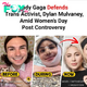Lady Gaga Defends Trans Activist, Dylan Mulvaney, Amid Women’s Day Post Controversy