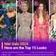 Met Gala 2024: We Ranked the 15 Most Striking Looks