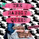#HFF24: The Rabbit Queen, reviewed