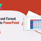 Easy Steps to Create and Format Tables in PowerPoint