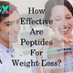 Peptides For weight loss | benefits & Side effects