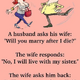 A Husband Asks His Wife