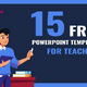 15 Free PowerPoint Templates for Lecturers to Improve Classroom Engagement