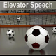 The Objectives of a Nice Elevator Speech