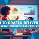 How To Craft & Ship an Efficient Enterprise Plan Presentation