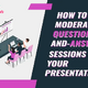 How you can Reasonable Query-and-Reply Periods in Your Presentation