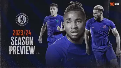 Chelsea 2023/24 season preview: Key players, summer transfers, squad numbers & predictions