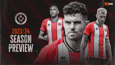 Sheffield United 2023/24 season preview: Key players, summer transfers, squad numbers & predictions