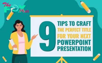 9 Tricks to Craft the Excellent Title for Your Subsequent PowerPoint Presentation