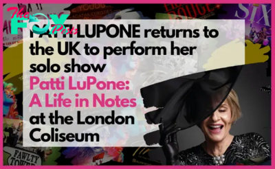 PATTI LUPONE returns to UK for Patti LuPone: A Life in Notes