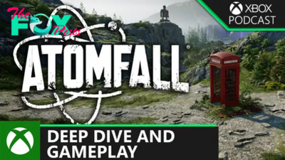 Deep Dive Into Atomfall | Official Xbox Podcast