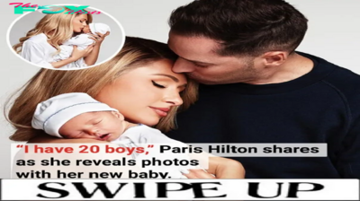 “I Have 20 Boys,” Paris Hilton Shares as She Reveals Photos With Her New Baby