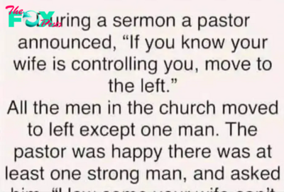 During a sermon a pastor announced…