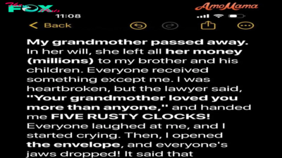 Linda received her grandmother’s antique clocks while her covetous brother inherited the house, only to find out her share was worth nearly $200K