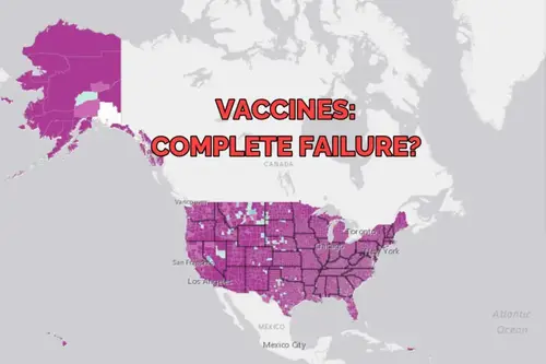 COVID Vaccines: Complete Failure?