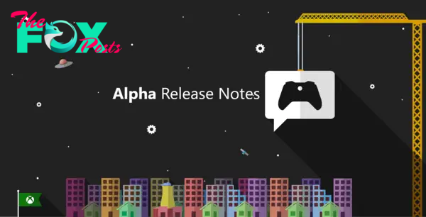 Xbox Insider Launch Notes – Alpha (2404.240308-0140)