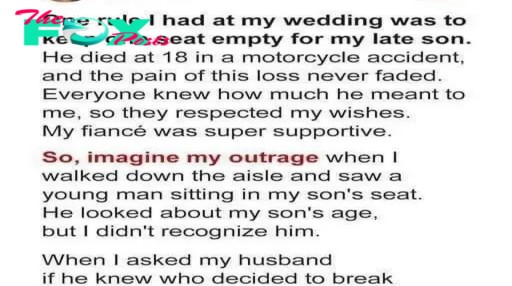 Woman leaves an empty seat for her late son on her wedding day – She can’t believe it when she sees an unknown person sitting in the chair…