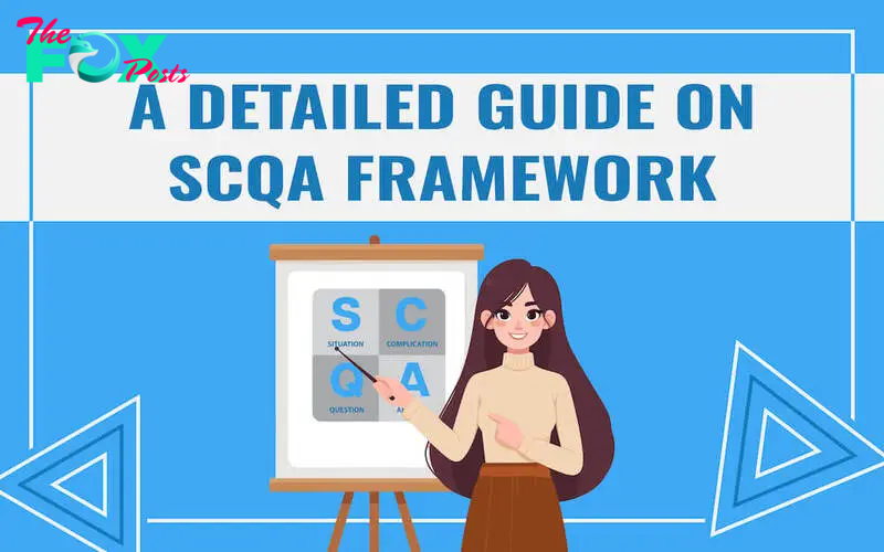 A Detailed Information on SCQA Framework