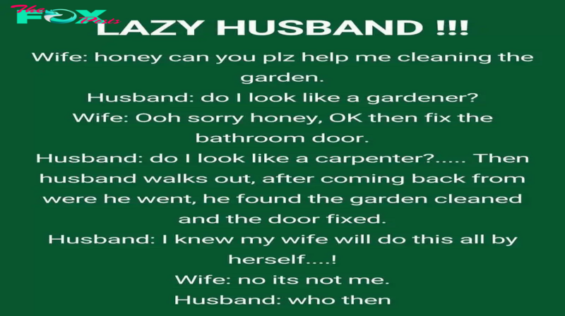 The Lazy Husband! (Hilarious Story)… Read it Here!